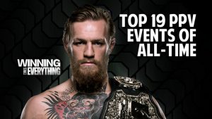 Read more about the article Top 19 Biggest PPV Events Ever