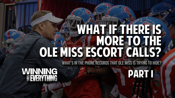 Read more about the article What if there’s more to the Ole Miss escort calls? (Part I)