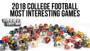 Read more about the article 2018 College Football Most Interesting Games
