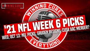 Read more about the article WCE Show 10/13: NFL Week 6 Picks, Previews & Predictions, Jon Gruden resigns, C-USA wants realignment merger with AAC?