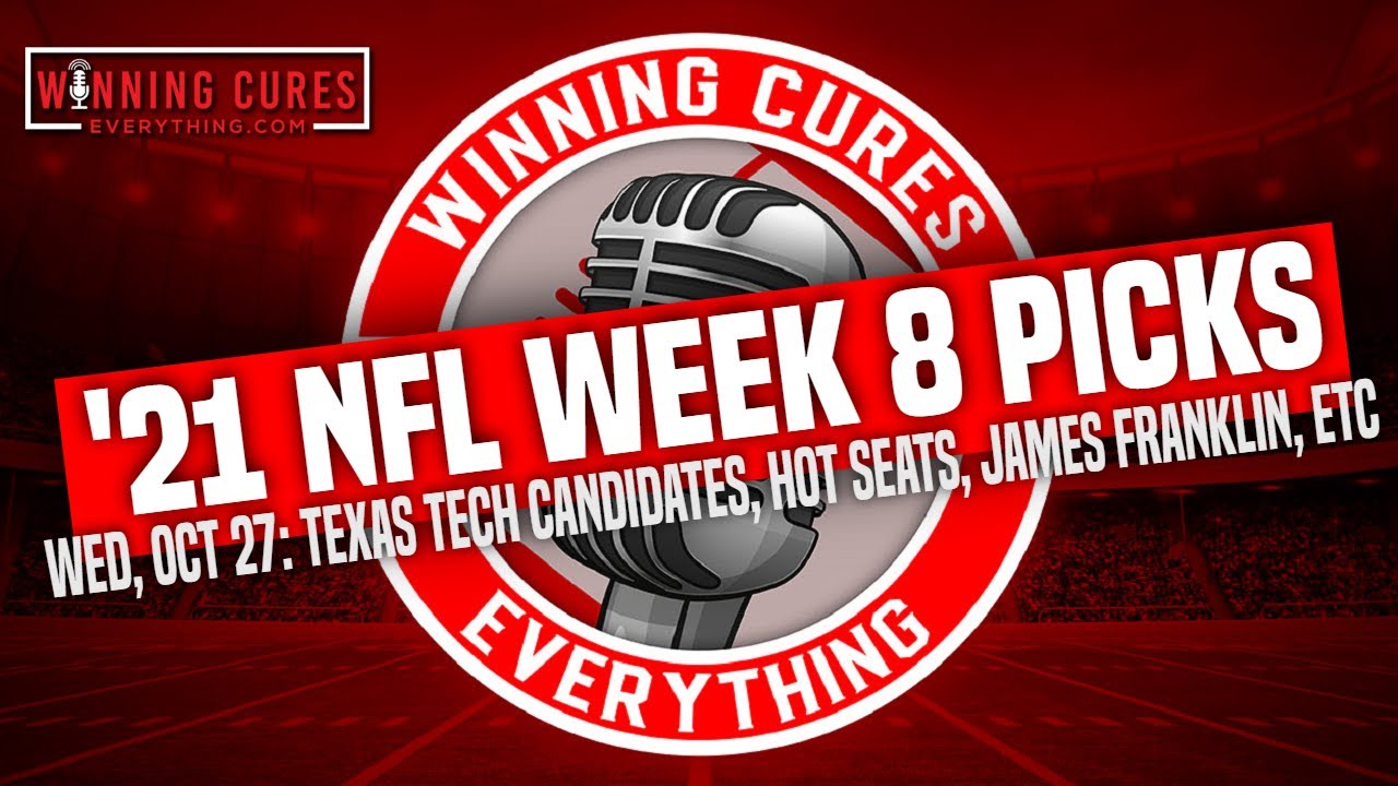 Read more about the article 10/27 NFL Week 8 Spread Picks, Texas Tech candidates, College Football hot seats, James Franklin