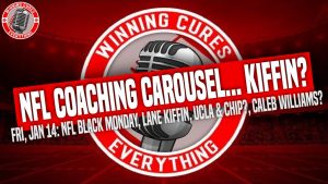 Read more about the article 1/14 NFL Coaching Carousel, Kiffin to NFL?, UCLA & Chip Kelly, Caleb Williams?, Arizona, Pete Thamel