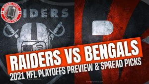 Read more about the article Las Vegas Raiders vs Cincinnati Bengals 2021 NFL Playoff Picks Against the Spread, Predictions