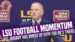 Read more about the article LSU football is gaining momentum under coach Brian Kelly