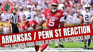 Read more about the article Outback Bowl Arkansas vs Penn State Reaction & Recap 2021 College Football