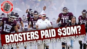 Read more about the article Texas A&M boosters paid $30M for #1 recruiting class?