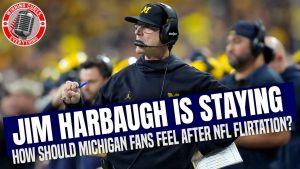Read more about the article Should Michigan fans opinion of Jim Harbaugh change after flirtation with NFL?