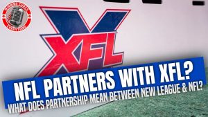 Read more about the article What does NFL partnership with XFL really mean?