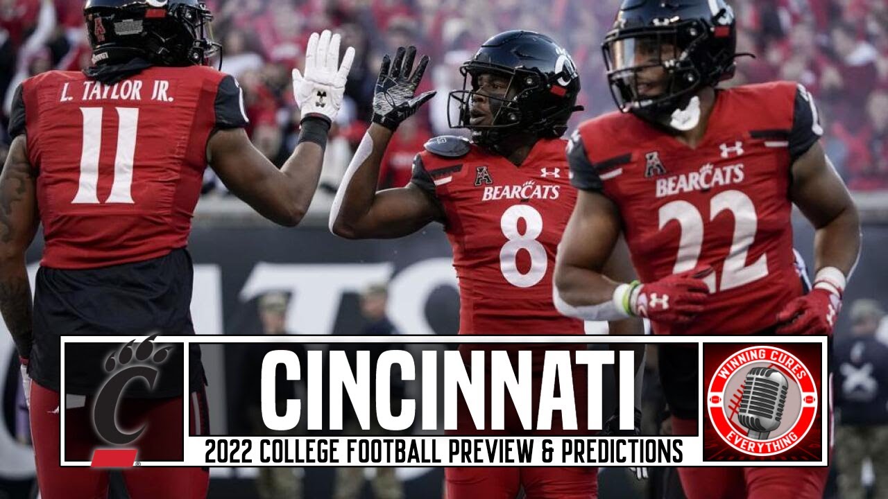 Cincinnati Bearcats 2022 Football Predictions & Preview Winning Cures