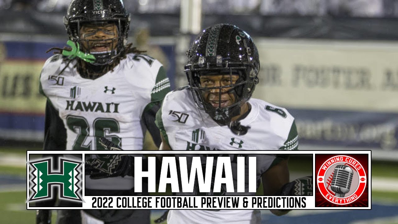 Hawaii Warriors 2022 Football Predictions & Preview Winning Cures