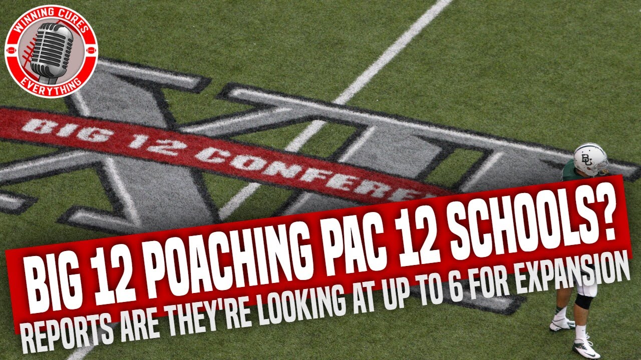 Read more about the article Big 12 looking to poach up to 6 Pac 12 schools for expansion