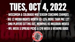 Read more about the article 10/4 Wisconsin fires Chryst, so who’s next? Same with Colorado, Big 12 media rights, SMU players sit out, NFL Week 5 picks, CFB TV Guide for Week 6
