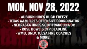 Read more about the article Auburn hires Hugh Freeze, Texas A&M fires OC, Deion Sanders Colorado?, Rose Bowl CFP deadline, etc