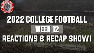 Read more about the article College Football Week 12 Reactions & Recap! South Carolina stomps Tennessee, CFP top 4 survive, etc
