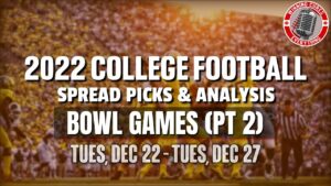 Read more about the article College Football Bowl Picks (Part 2) Against the Spread 2022 Predictions